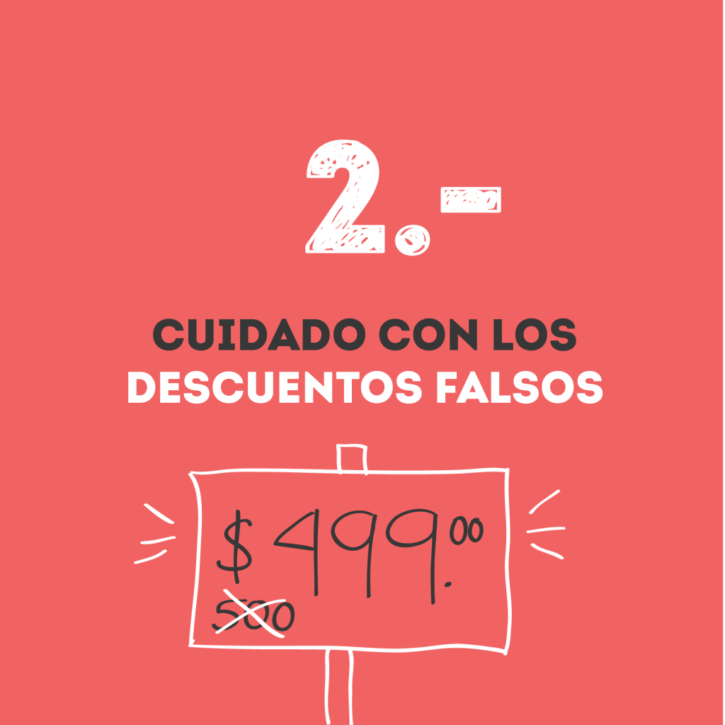 2. Cuidado con los descuentos falsos